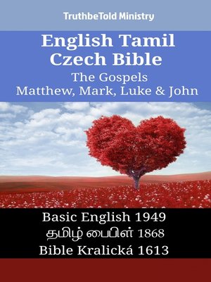 cover image of English Tamil Czech Bible--The Gospels--Matthew, Mark, Luke & John